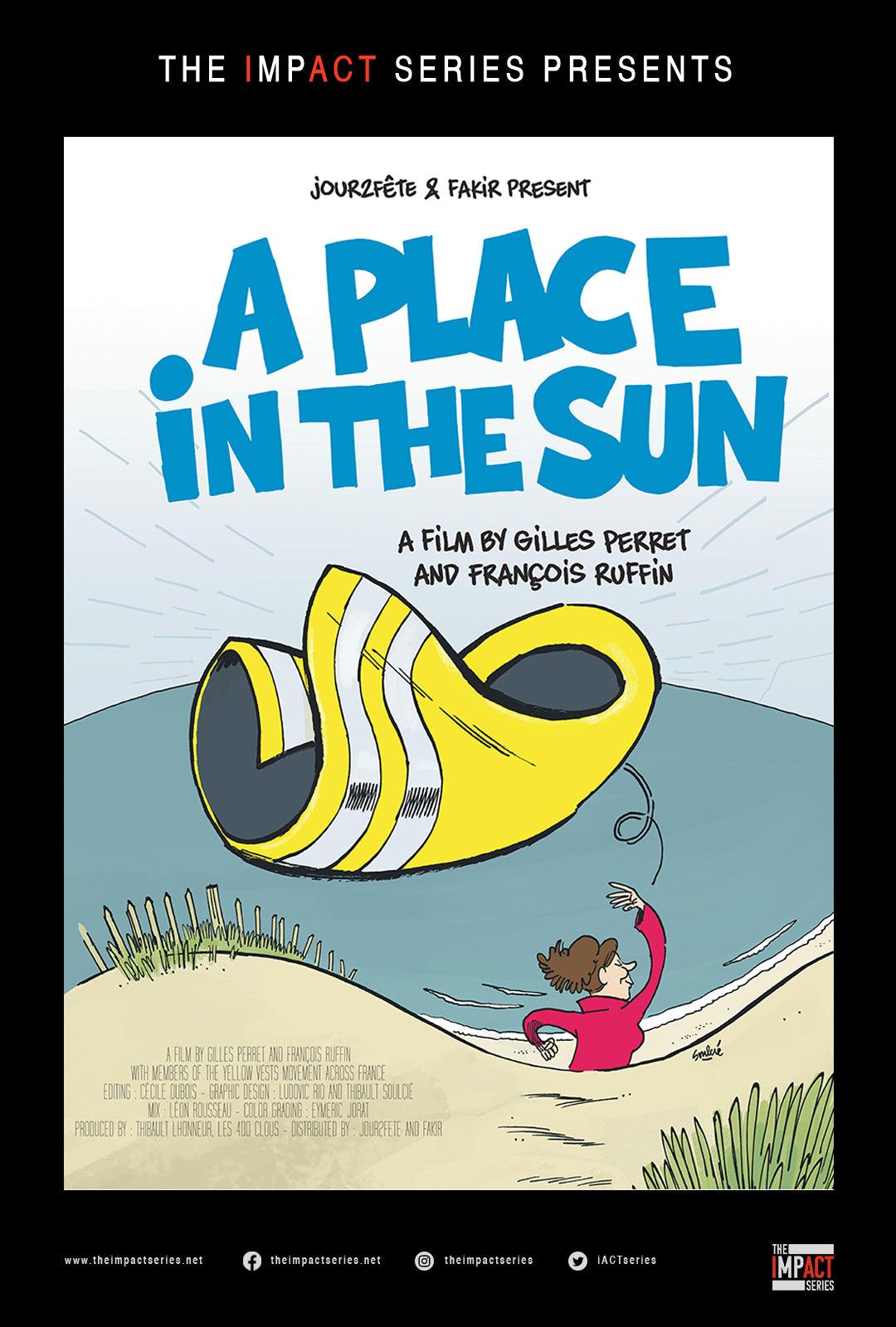 The poster for A Place in the Sun.  This critically acclaimed documentary film is presented by The Impact Series.