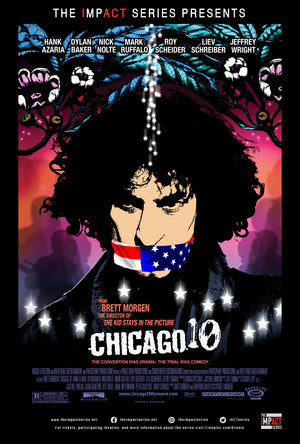 The poster for Chicago 10.  This critically acclaimed documentary film is presented by The Impact Series.