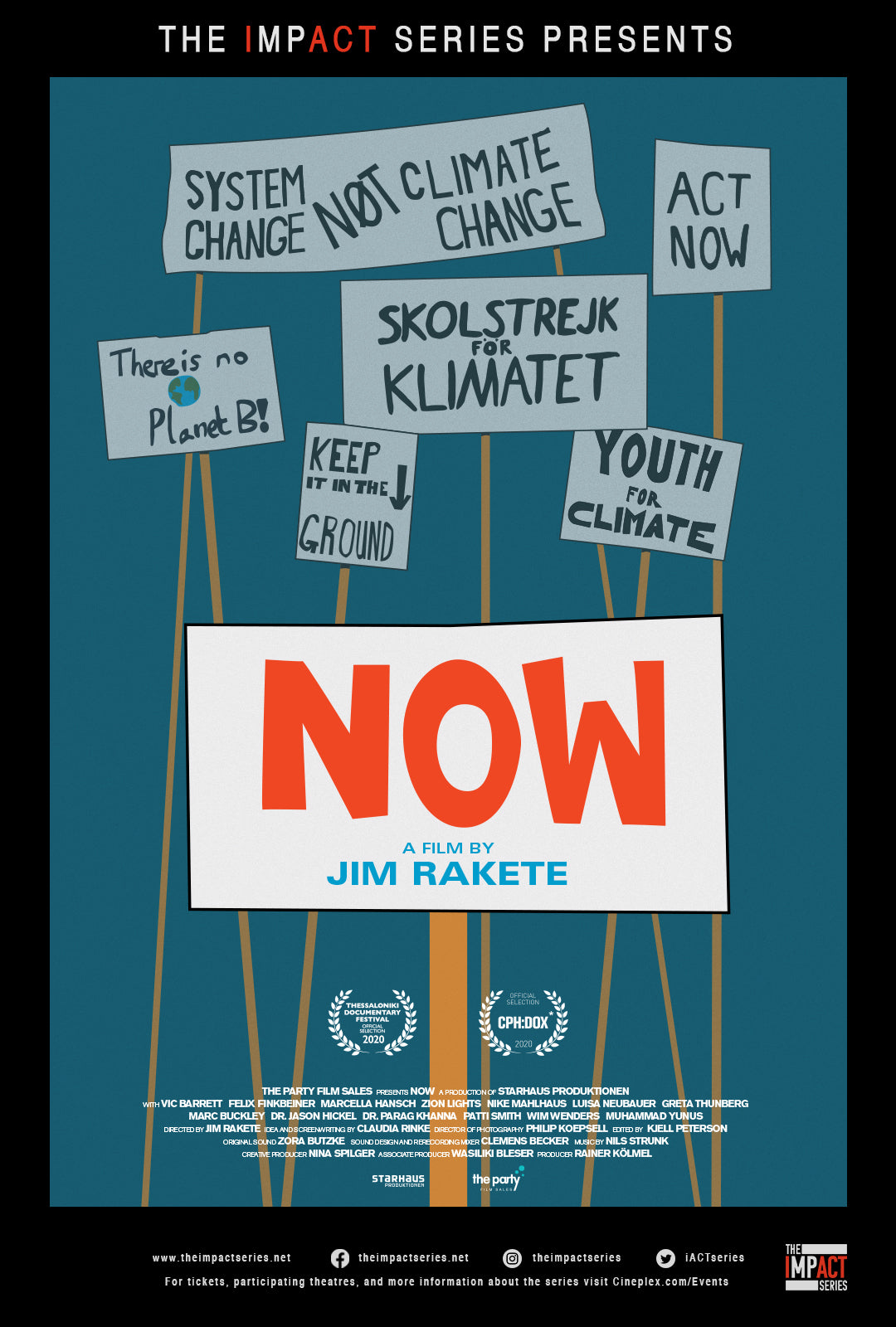 The poster for NOW.  This critically acclaimed documentary film is presented by The Impact Series.